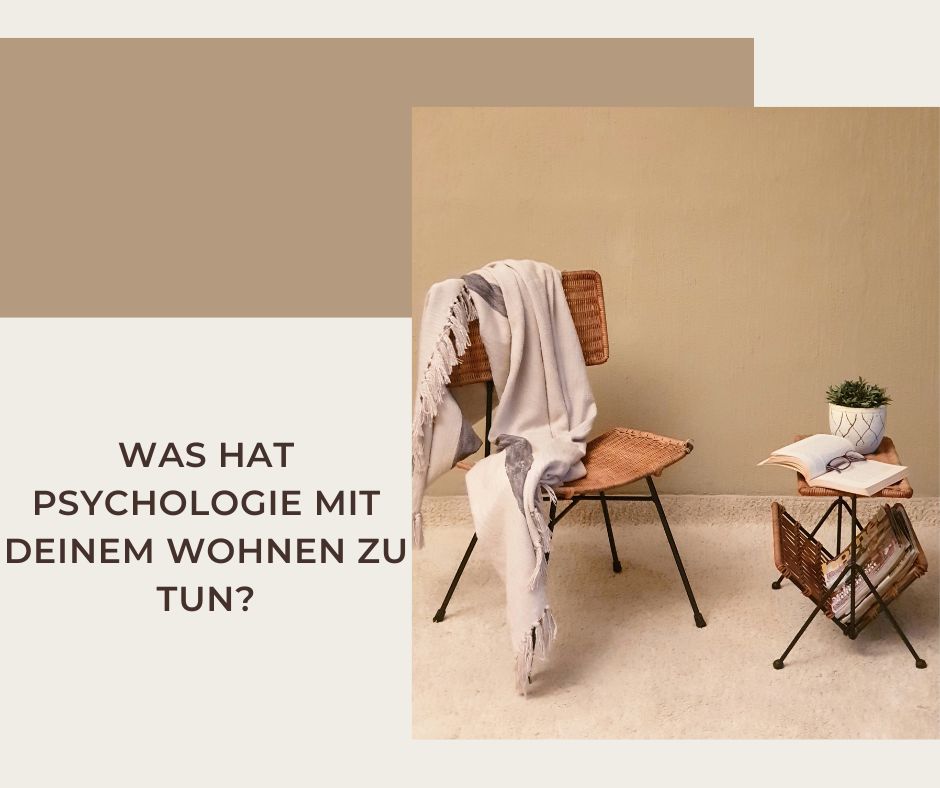 Wohnpsychologie für dein Zuhause