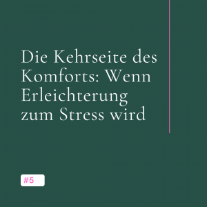 Komfort Zuhause: Wenn Technik uns erleichtert oder unbewusst belastet
