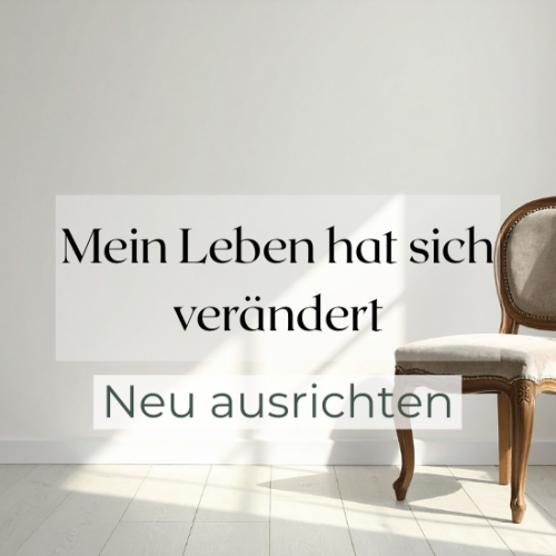 Neu ausrichten I Wohnpsychologie